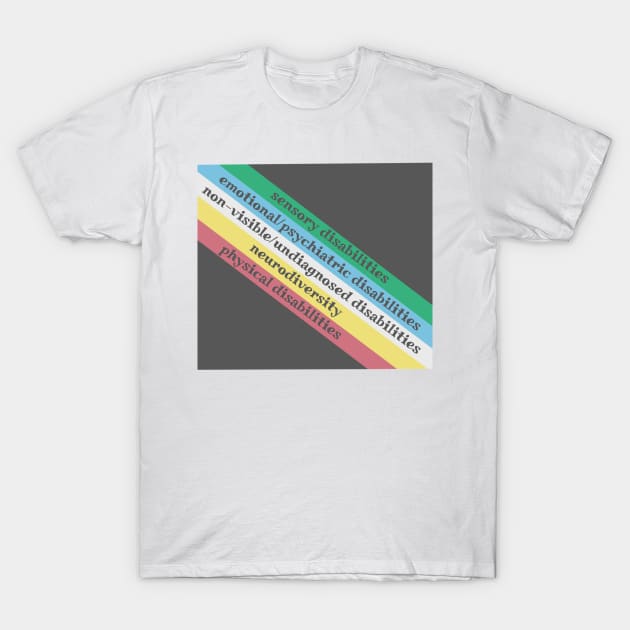 Disability pride flag T-Shirt by Becky-Marie